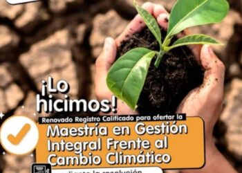 MinEducación renueva registro de Maestría en Gestión Integral frente al Cambio Climático de Uniguajira