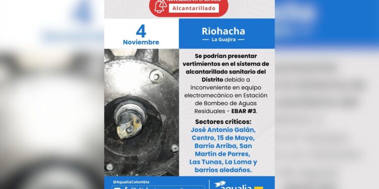 Aqualia advierte posibles vertimientos en el sistema de alcantarillado de Riohacha