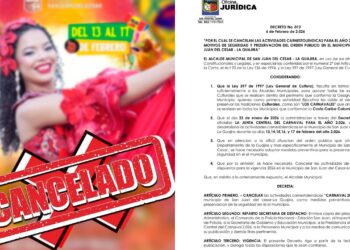 Alcaldía de San Juan del Cesar cancela celebraciones de Carnaval por razones de seguridad