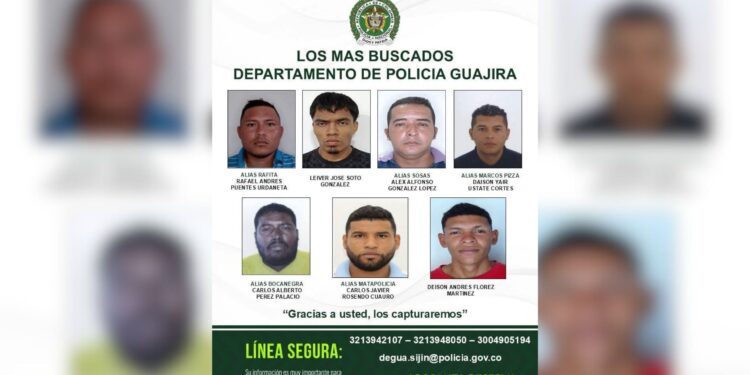 Policía Nacional difunde cartel de los más buscados en La Guajira