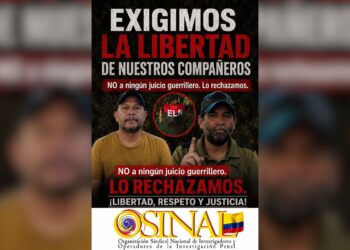 Trabajadores rechazan presunto “juicio revolucionario” del ELN contra funcionarios secuestrados en Arauca