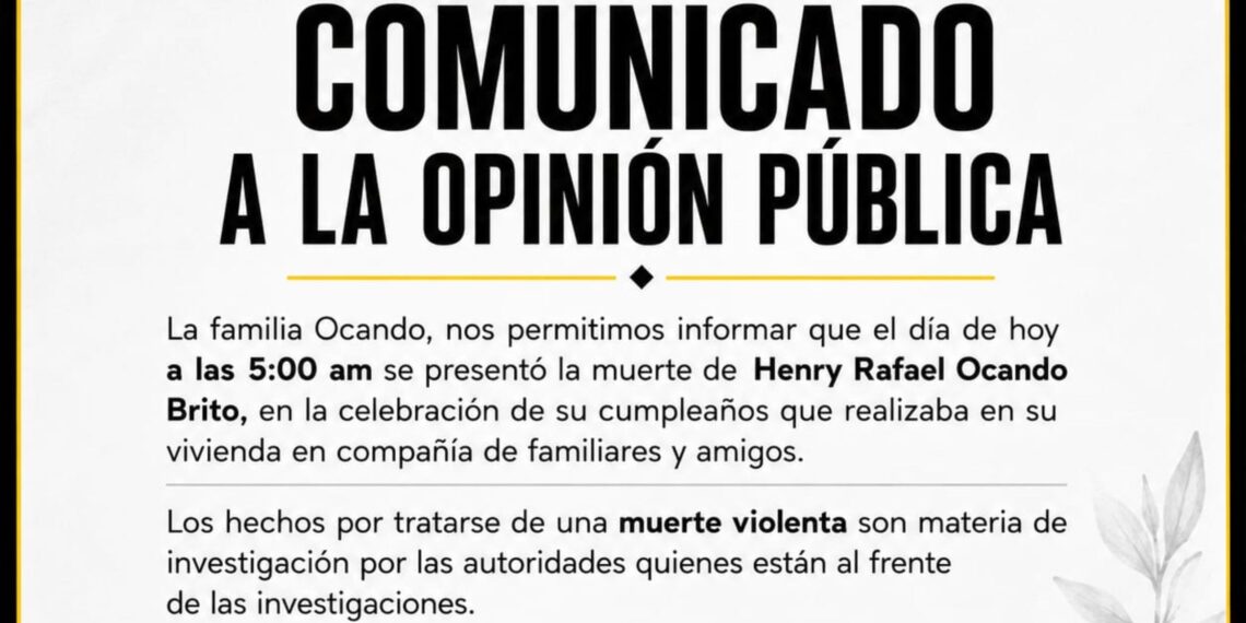 Familia de Henry Ocando Brito pide no difundir especulaciones sobre su muerte